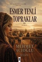 Esmer Tenli Topraklar