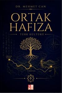 Ortak Hafıza & Türk Kültürü