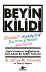 Beyin Kilidi &amp; Obsesif-Kompulsif Davranışlardan Kurtulun