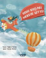 Dodo Kuşları Nereye Gitti?