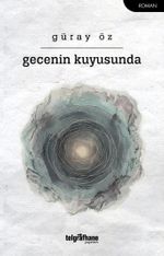 Gecenin Kuyusunda