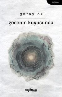 Gecenin Kuyusunda