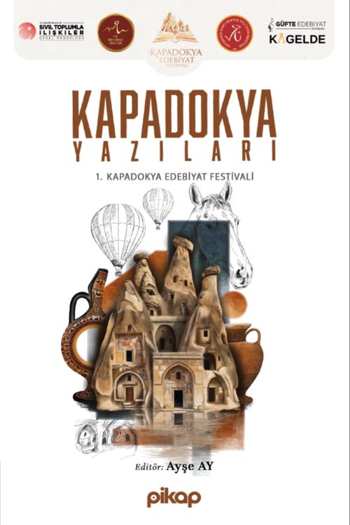 Kapadokya Yazıları & 1. Kapadokya Edebiyat Festivali
