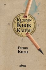 Kuzeyin Kırık Kalemi