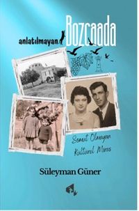 Anlatılmayan Bozcaada