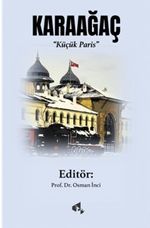 Karaağaç & Küçük Paris