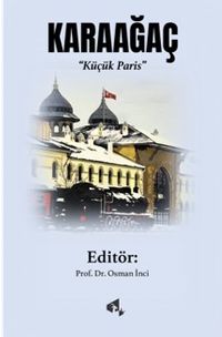 Karaağaç & Küçük Paris