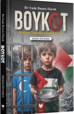 Bir İrade Beyanı Olarak Boykot & Bireysel Tepkiden Kolektif Güce