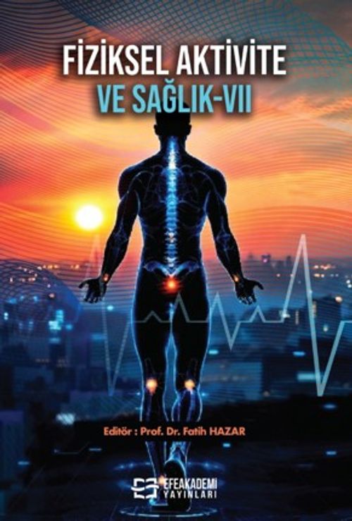 Fiziksel Aktivite ve Sağlık VII