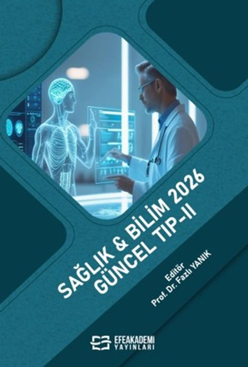 Sağlık - Bilim 2026:  Güncel Tıp II