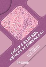 Sağlık - Bilim 2026: Histoloji ve Embriyoloji I