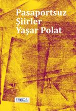 Pasaportsuz Şiirler