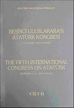 Beşinci Uluslararası Atatürk Kongresi Cilt-2 / 8-12 Aralık 2003 Ankara