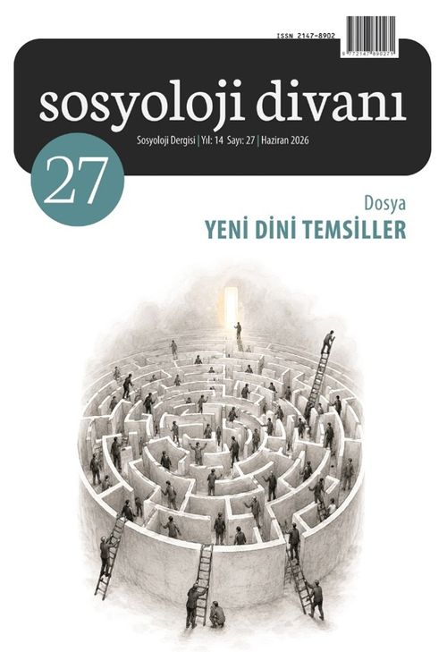 Sosyoloji Divanı 27. Sayı Dosya: Yeni Dini Temsiller