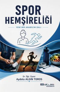 Spor Hemşireliği & Yeni Bir Anabilimdalı