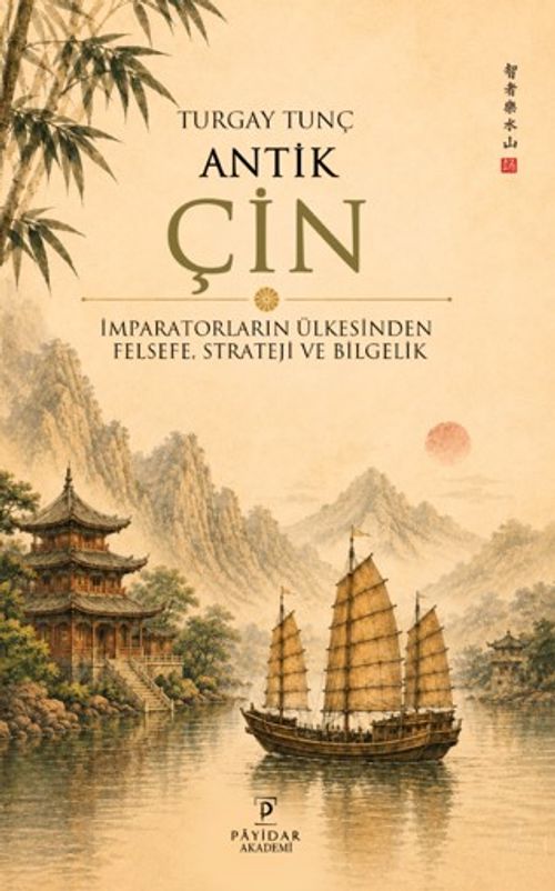 Antik Çin & İmparatorların Ülkesinden Felfese, Strateji ve Bilgelik