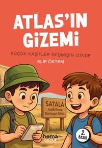 Atlas'ın Gizemi (Küçük Kaşifler Geçmişin İzinde)