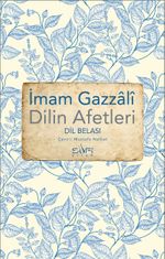 Dilin Afetleri - Dil Belası