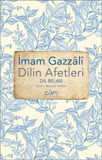 Dilin Afetleri - Dil Belası