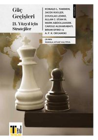 Güç Geçişleri & 21. Yüzyıl için Stratejiler