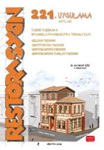 Restorasyon 221. Uygulama & Tarihi Yarımada İstanbul/Ayvansaray'da Tescilli Yapı