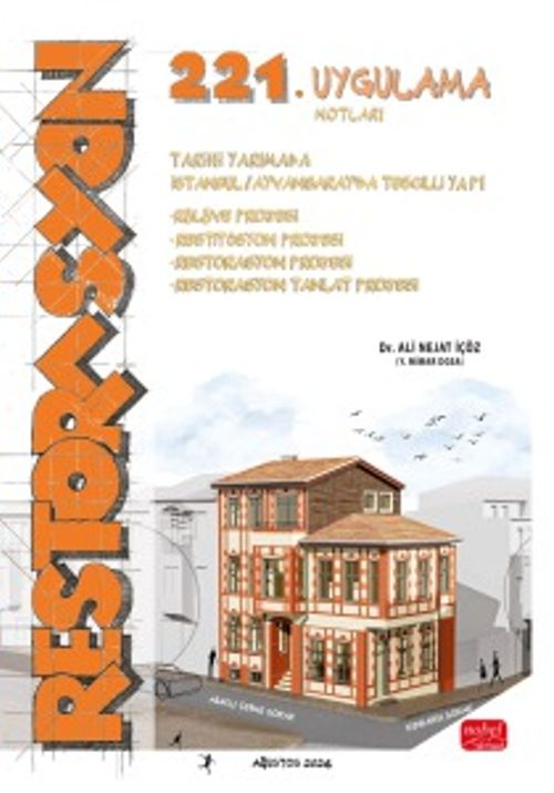Restorasyon 221. Uygulama & Tarihi Yarımada İstanbul/Ayvansaray'da Tescilli Yapı