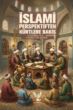 İslami Perspektiften Kürtlere Bakış
