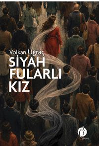 Siyah Fularlı Kız