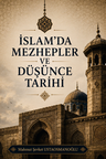 İslam'da Mezhepler ve Düşünce Tarihi
