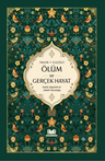 Ölüm ve Gerçek Hayat