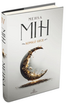 MIH 4: Sonsuz Gece (Ciltli)