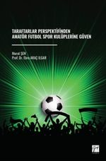 Taraftarlar Perspektifinden Amatör Futbol Spor Kulüplerine Güven