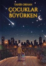 Çocuklar Büyürken