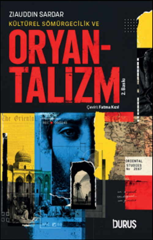 Kültürel Sömürgecilik ve Oryantalizm