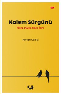 Kalem Sürgünü
