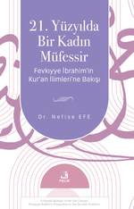 21. Yüzyılda Bir Kadın Müfessir