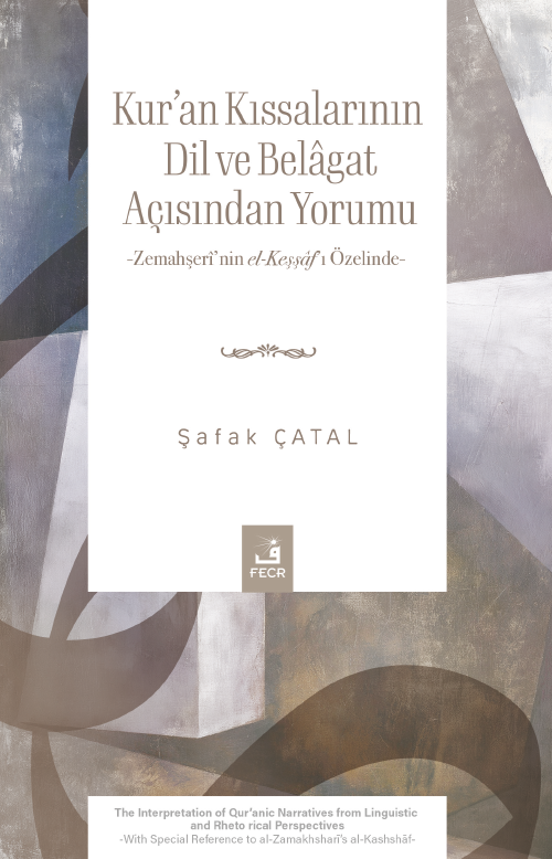 Kur'an Kıssalarının Dil ve Belagat Açısından Yorumu
