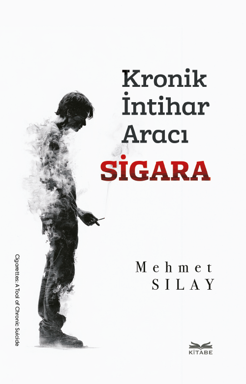 Kronik İntihar Aracı Sigara