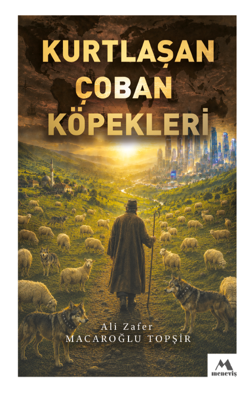 Kurtlaşan Çoban Köpekleri