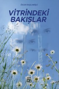 Vitrindeki Bakışlar