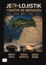 Jeo-Lojistik Türkiye ve Ortadoğu