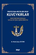 Protestan-Mistik Bir Grup Kuveykırlar
