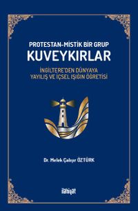 Protestan-Mistik Bir Grup Kuveykırlar