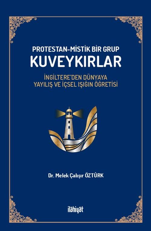 Protestan-Mistik Bir Grup Kuveykırlar
