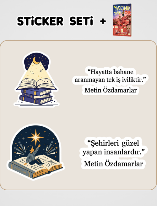 Yıldızlara Yakın ve Sticker Seti