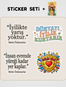 İyilik Timi ve Sticker Seti