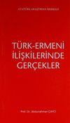 T&uuml;rk-Ermeni İlişkilerinde Ger&ccedil;ekler