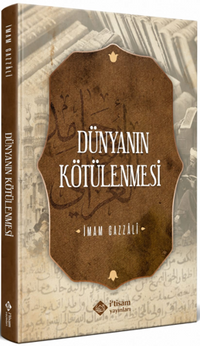 Dünyanın Kötülenmesi