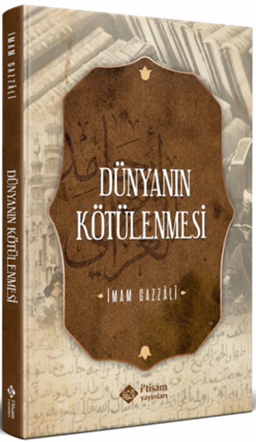 Dünyanın Kötülenmesi