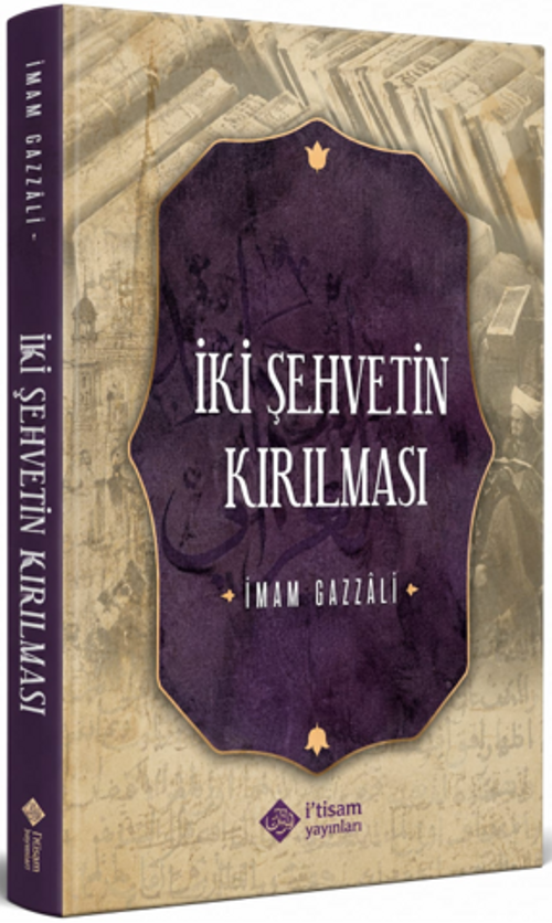 İki Şehvetin Kırılması